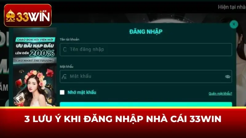 3 lưu ý khi đăng nhập nhà cái 33win